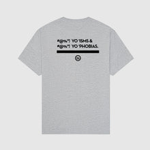 Load image into Gallery viewer, "ISMS AND PHOBIAS" - Unisex Heavyweight Boxy (Light)