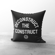 Load image into Gallery viewer, "Deconstruct The Construct" Throw Pillows
