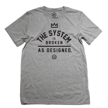 Load image into Gallery viewer, "As Designed" - Unisex T