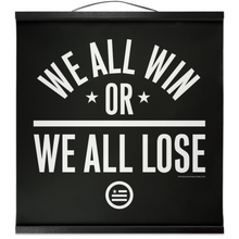 Load image into Gallery viewer, "We All Win" Hanging Canvas Print - Black