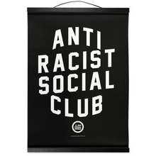 Load image into Gallery viewer, "ARSC - Anti Racist Social Club - Hanging Canvas