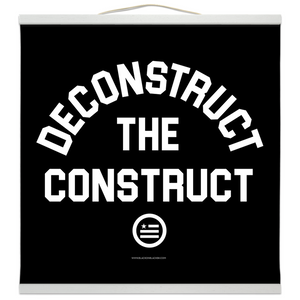 "Deconstruct The Construct" Hanging Canvas Print - Black