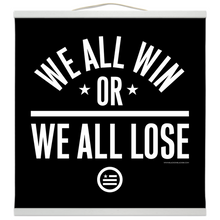 Load image into Gallery viewer, &quot;We All Win&quot; Hanging Canvas Print - Black
