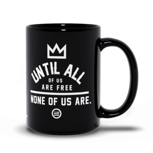 "None Of Us" Mug Black