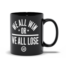 Load image into Gallery viewer, &quot;We All Win&quot; Mug Black
