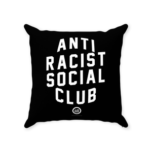 "Anti-Racist Social Club" Throw Pillows